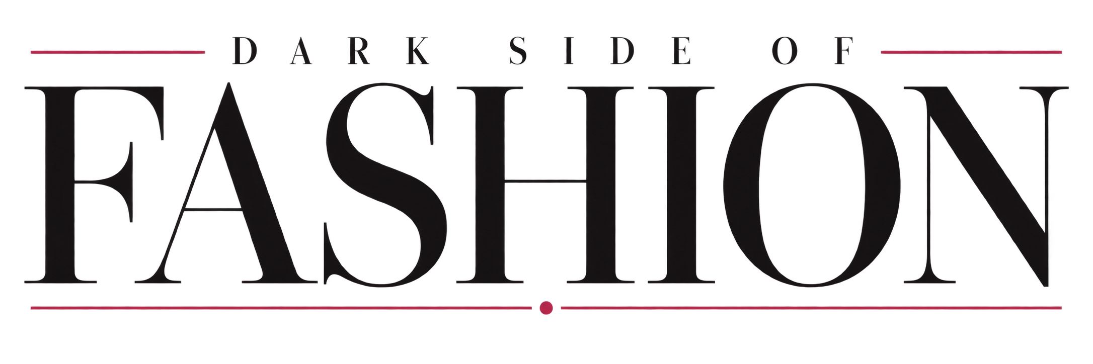 Dark Side of Fashion